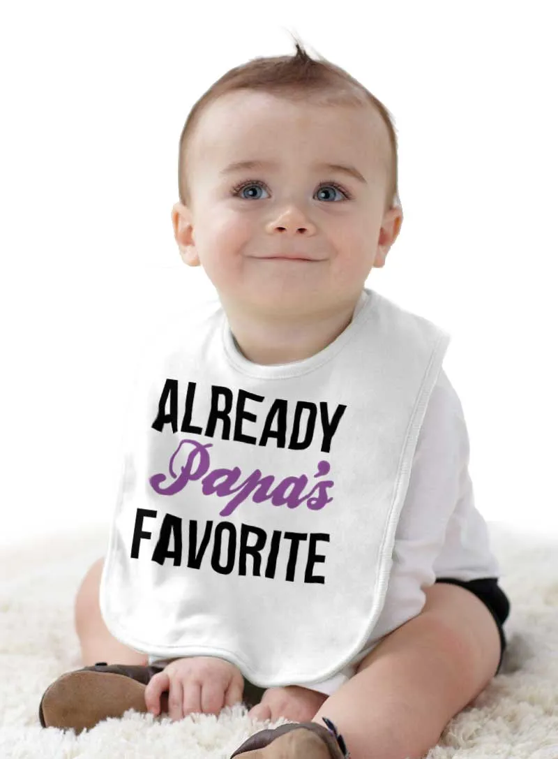 Already Papa's Favorite Infant Baby Bib