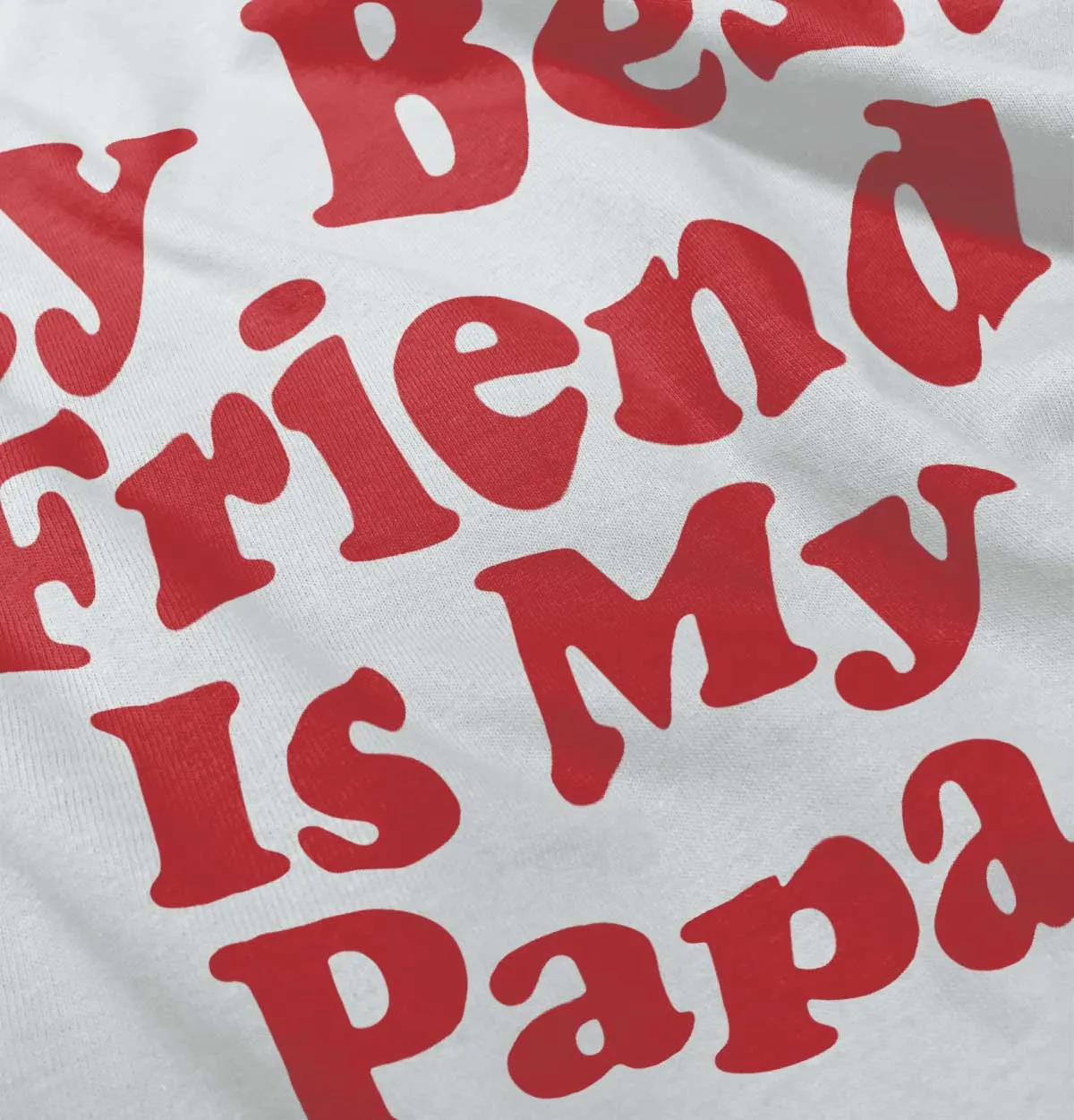 Best Friend Is Papa Infant Baby Bib