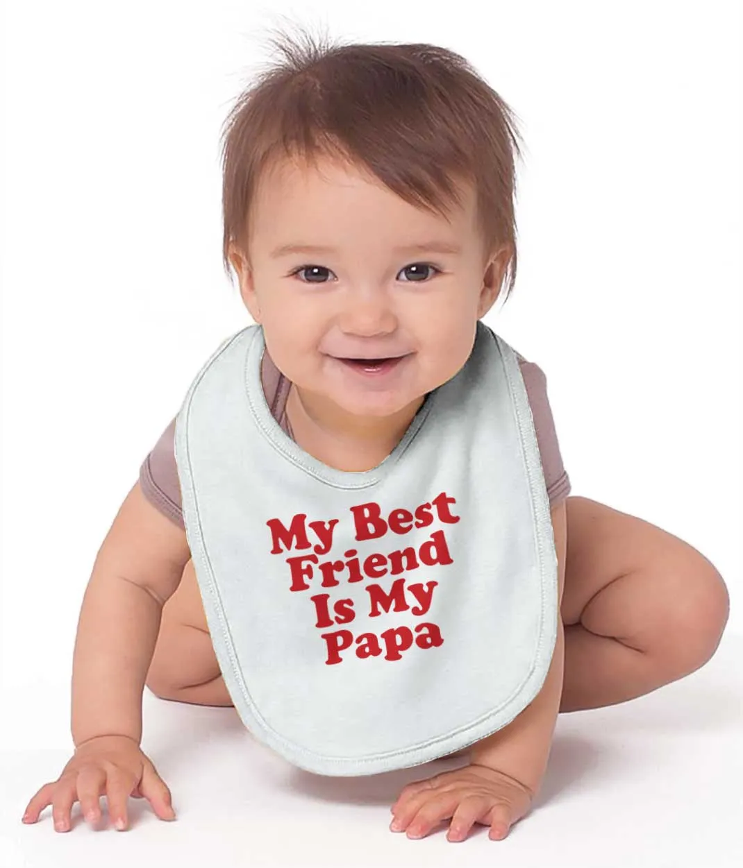 Best Friend Is Papa Infant Baby Bib