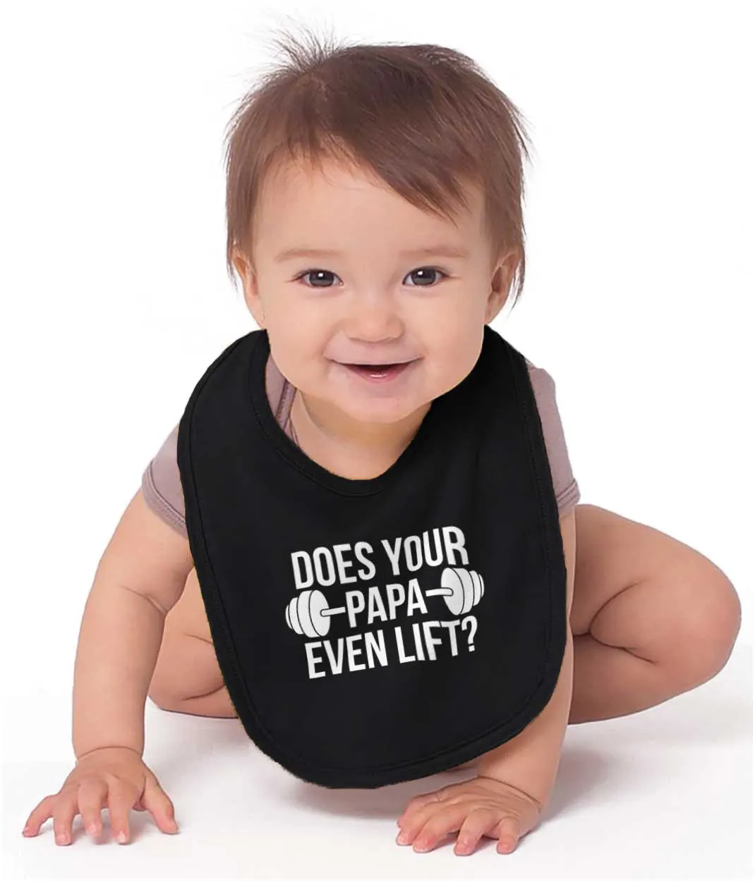 Does Your Papa Lift? Infant Baby Bib