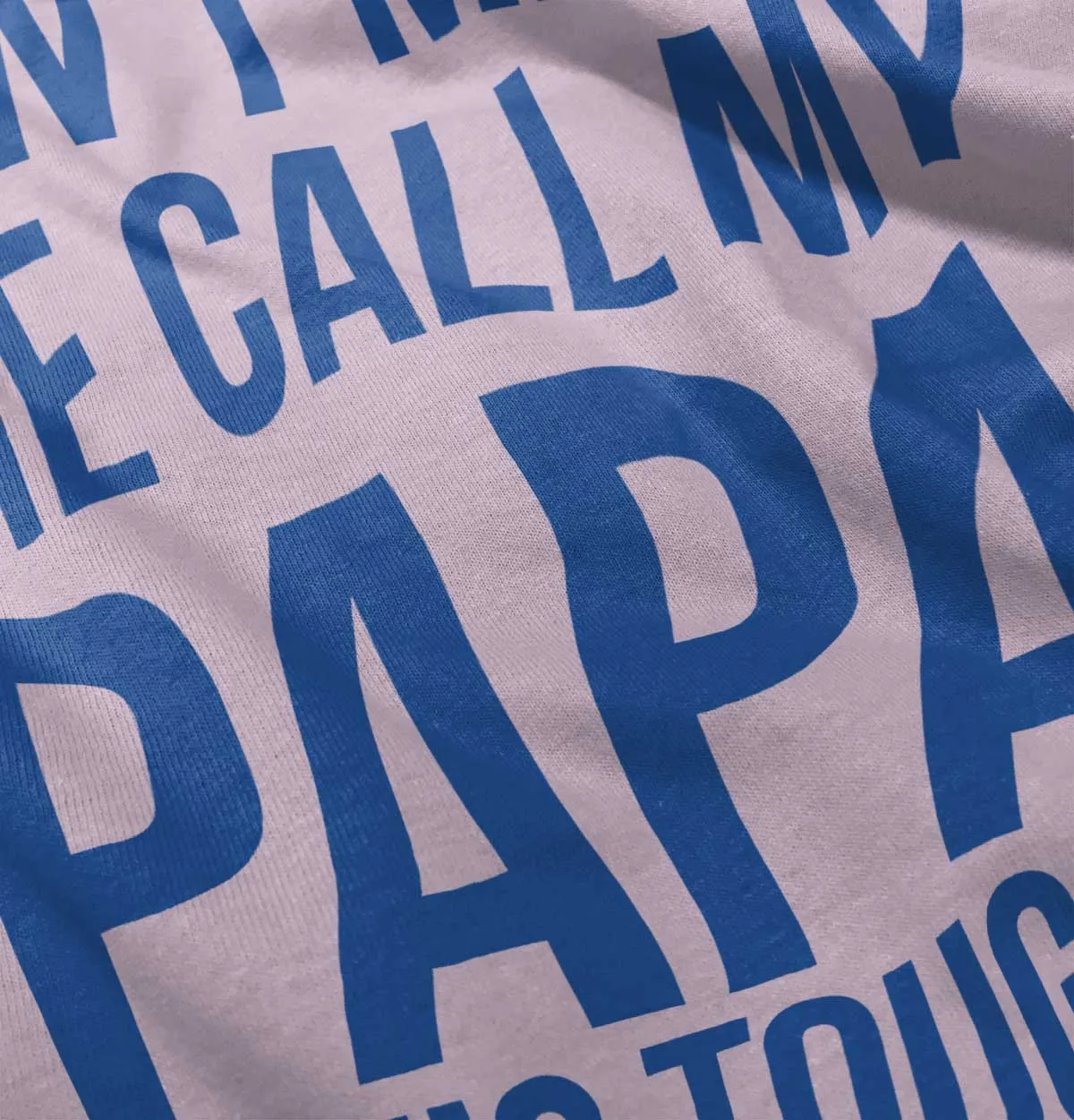 Don't Make Me Call Papa Infant Baby Bib