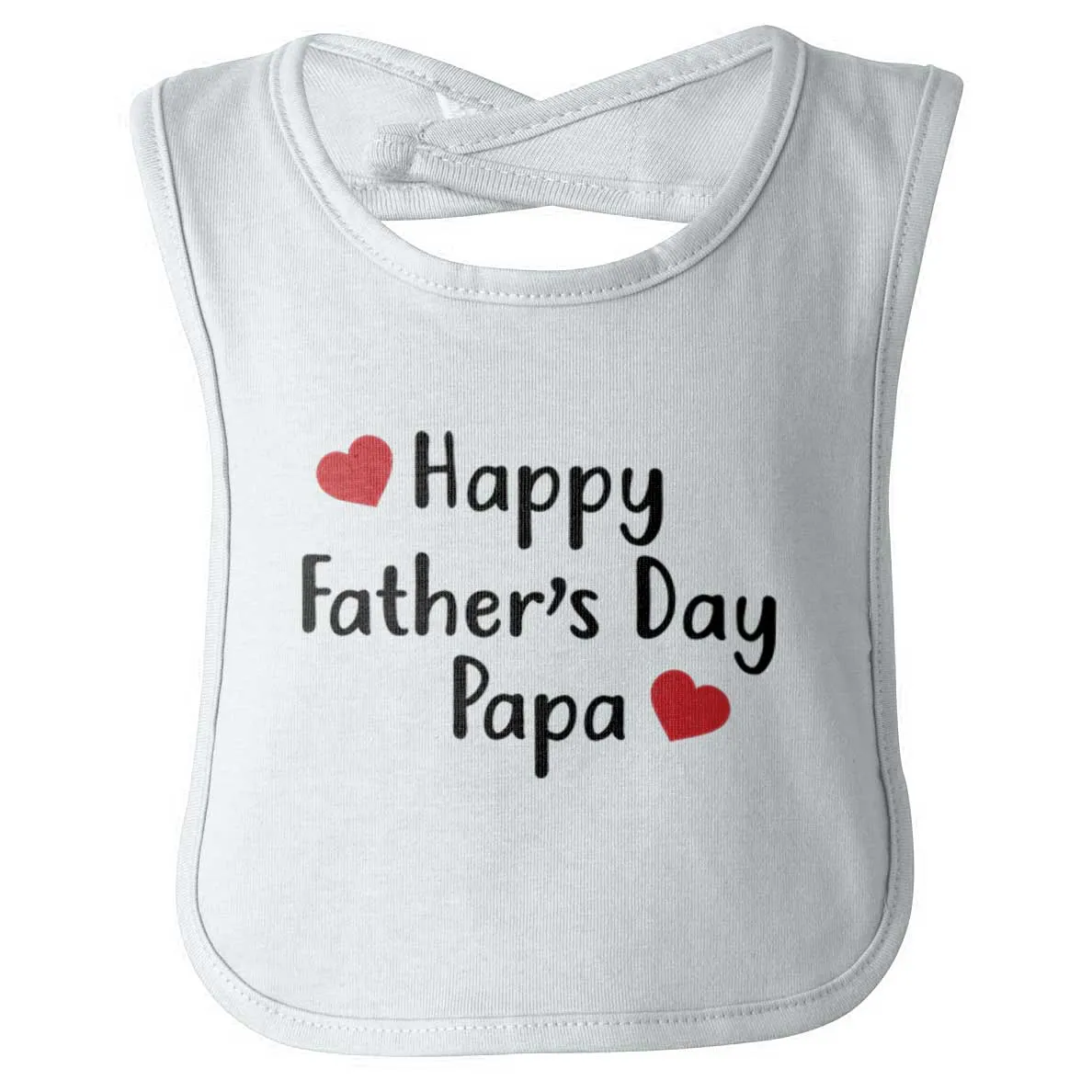 Happy Fathers Day Papa Infant Baby Bib