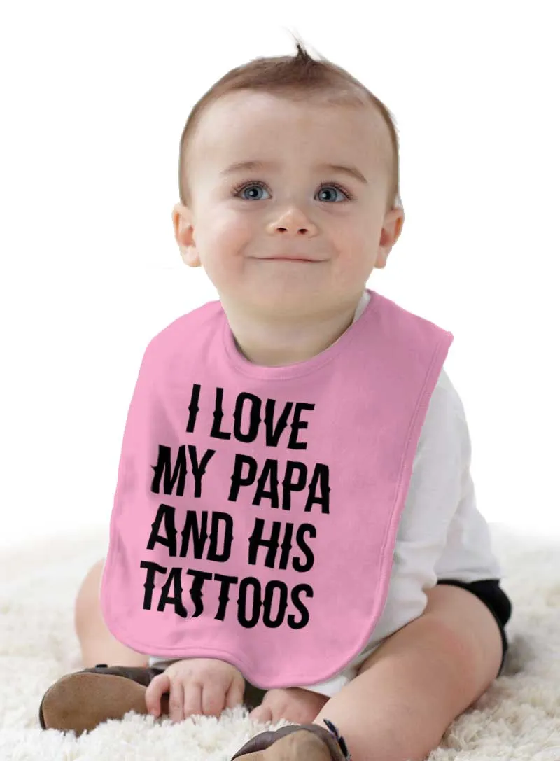 I Love Papa And Tattoos Infant Baby Bib