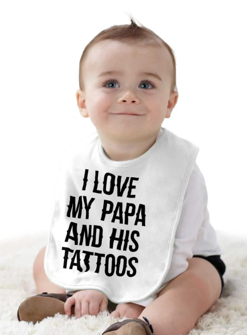 I Love Papa And Tattoos Infant Baby Bib