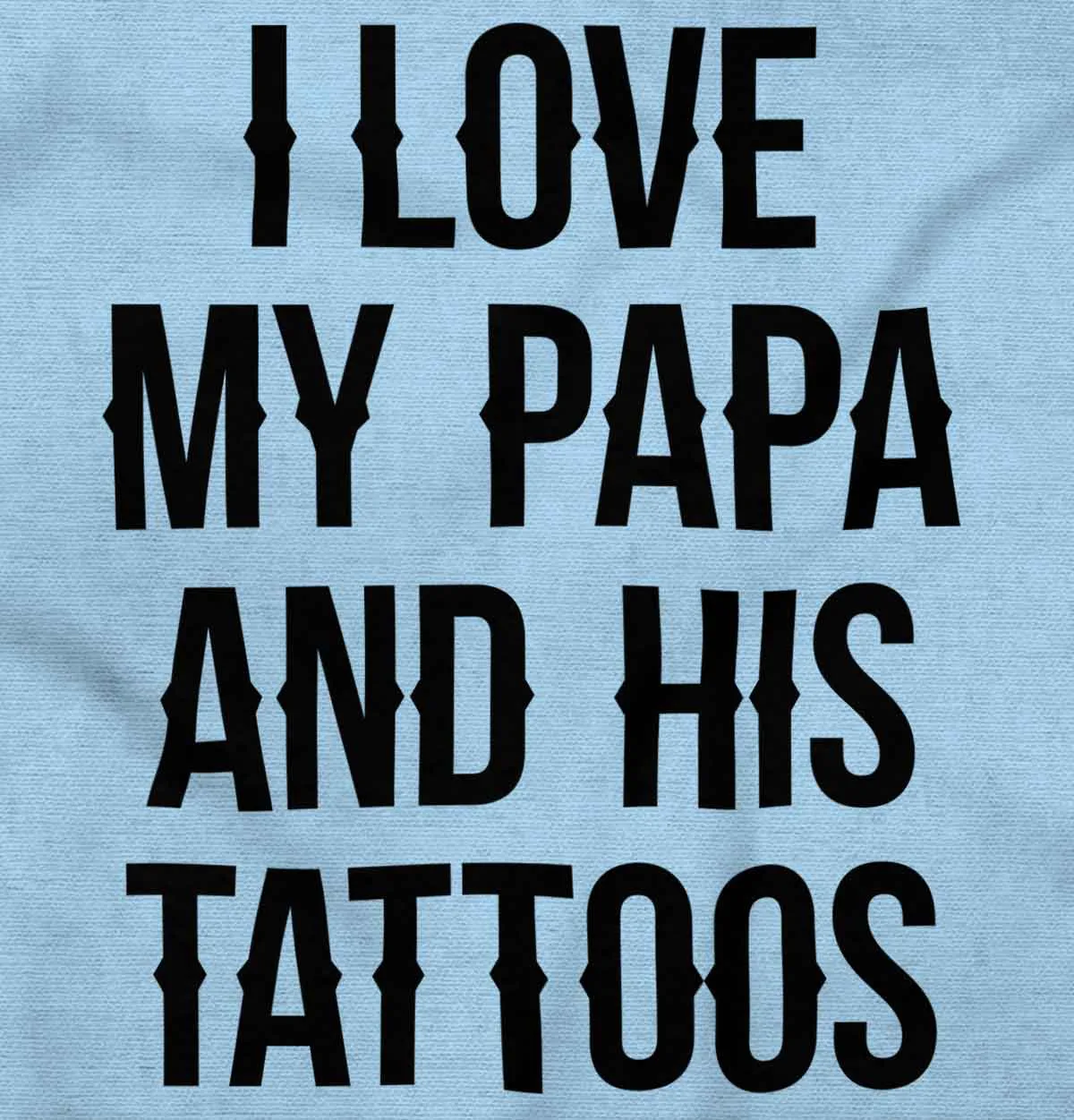 I Love Papa And Tattoos Infant Baby Bib