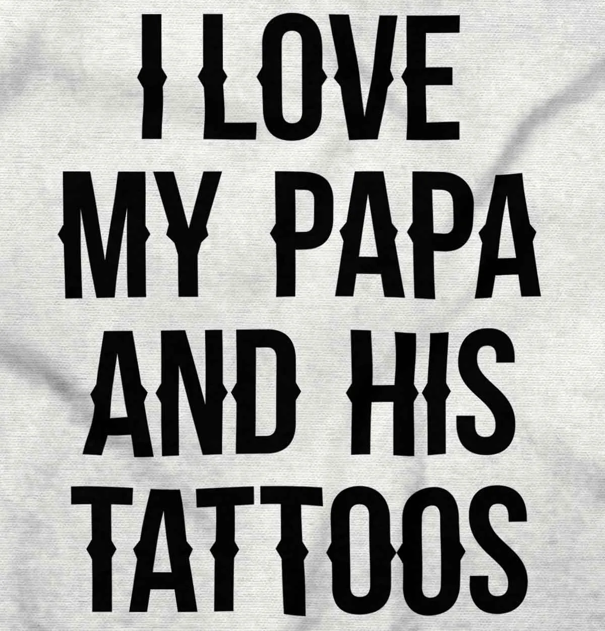 I Love Papa And Tattoos Infant Baby Bib