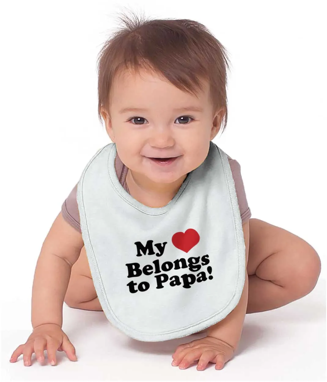 My Heart Belongs To Papa Infant Baby Bib